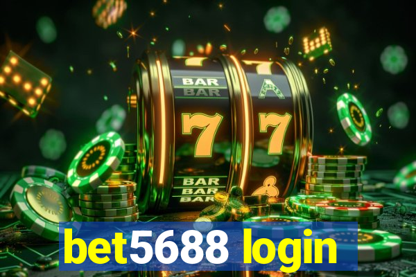 bet5688 login